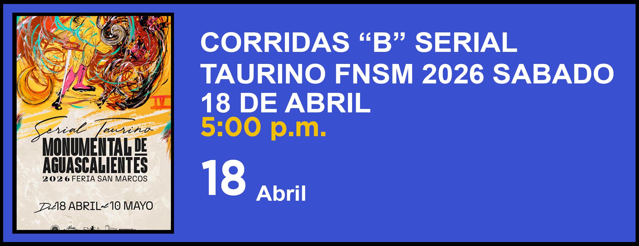 CORRIDAS “B” SERIAL TAURINO FNSM 2026 18 DE ABRIL