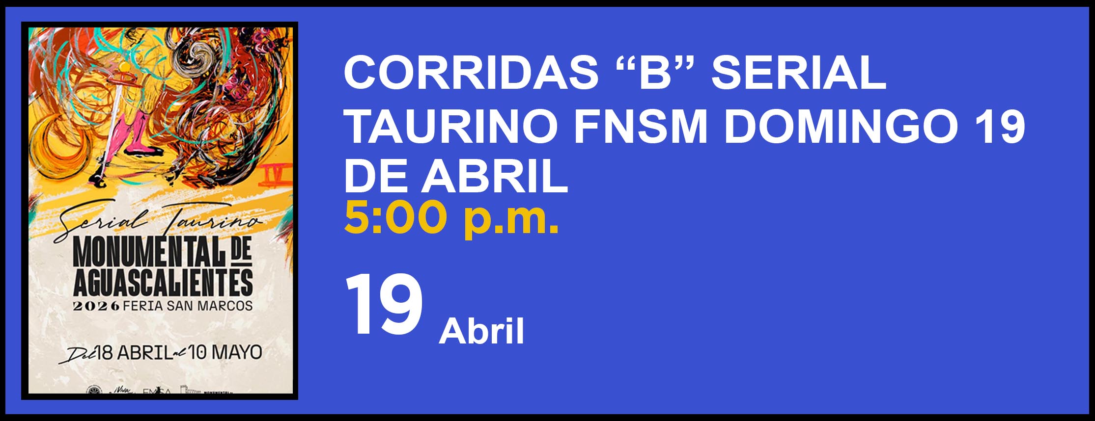 CORRIDAS “B” SERIAL TAURINO FNSM DOMINGO 19 DE ABRIL
