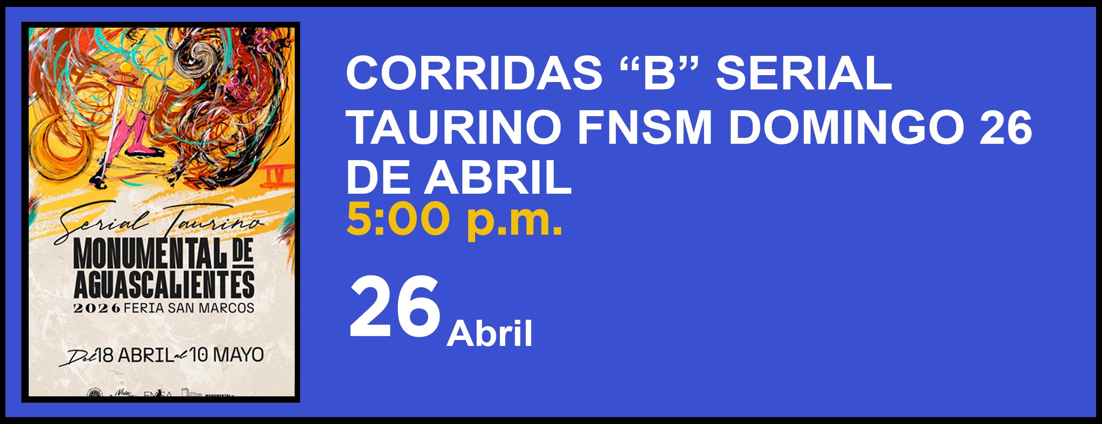 CORRIDAS “B” SERIAL TAURINO FNSM DOMINGO 26 DE ABRIL