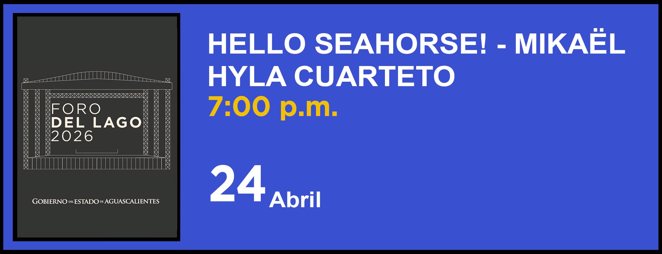 HELLO SEAHORSE! – MIKAEL HYLA CUARTETO