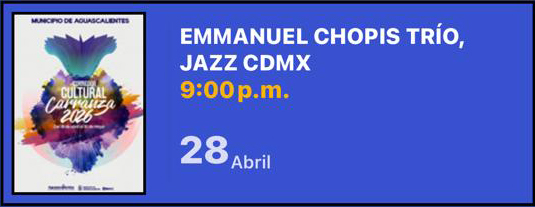 EMMANUEL CHOPIS TRÍO, JAZZ CDMX