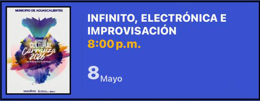 INFINITO, ELECTRÓNICA E IMPROVISACIÓN