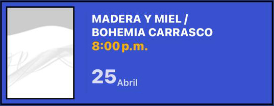 MADERA Y MIEL/ BHOEMIA CARRASCO